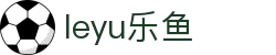 leyu-乐鱼官方网站-乐鱼赛事直播入口